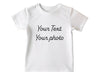 a white t - shirt that says your text your photo